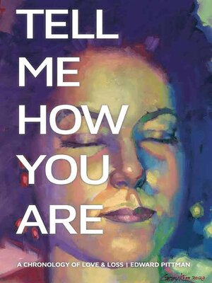 cover image of Tell Me How You Are